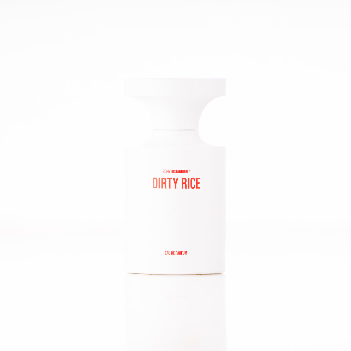 Borntostandout - Dirty Rice - EDP